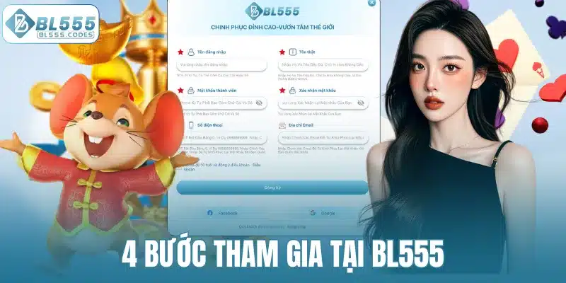 4 bước tham gia tại BL555