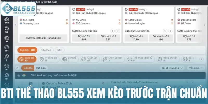 BTi thể thao BL555 xem kèo trước trận chuẩn