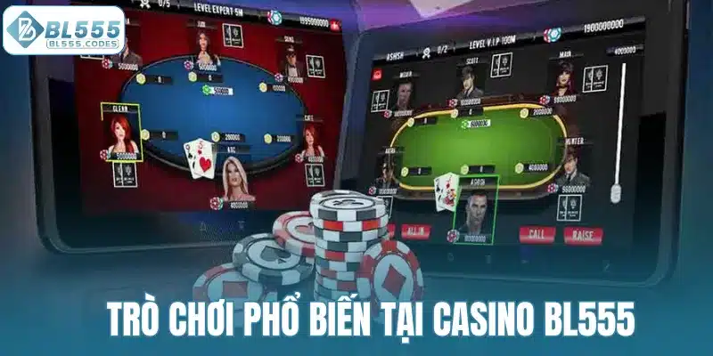 Các trò chơi phổ biến tại Live casino BL555