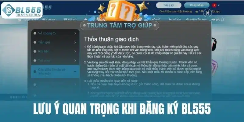 Lưu ý quan trọng cho tân thủ khi đăng ký BL555