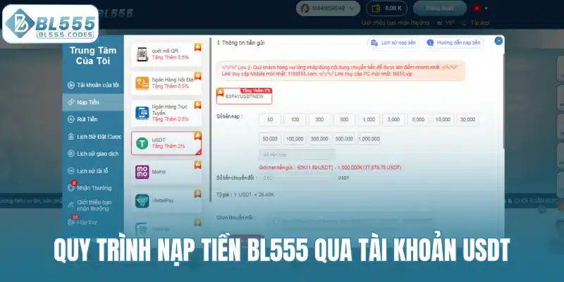 Quy trình nạp tiền BL555 qua tài khoản USDT