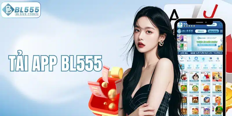 Tải app BL555