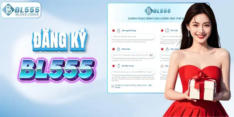 Tạo tài khoản BL555 cùng 4 bước đơn giản